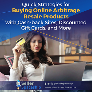 Quick Strategies for Buying Online Arbitrage Deals with Cashback Sites, Discounted Gift Cards, and More