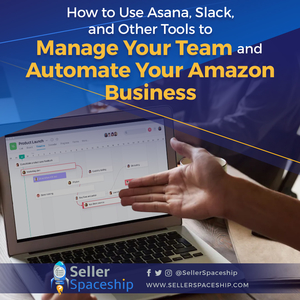 How to Use Slack and Other Tools to Manage Your Amazon Online Arbitrage Team