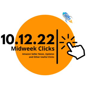 10.12.22 Midweek Clicks: Nike Cracks Down on Counterfeits,  Analyzing the Top Sellers on Amazon, Best Seller Rank Explained, and more…
