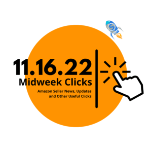 11.16.22 Midweek Clicks: Giveaway Winners, Bezos Giving Away Fortune, Amazon seller stats, and more…